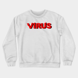 Virus Damage Crewneck Sweatshirt